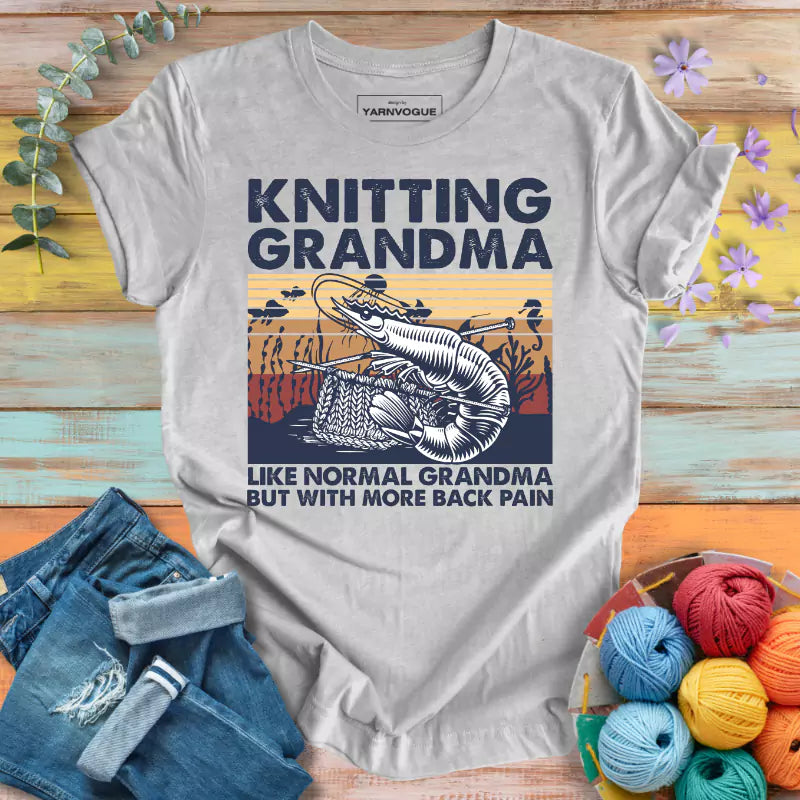 Back Pain Grandma T-shirt