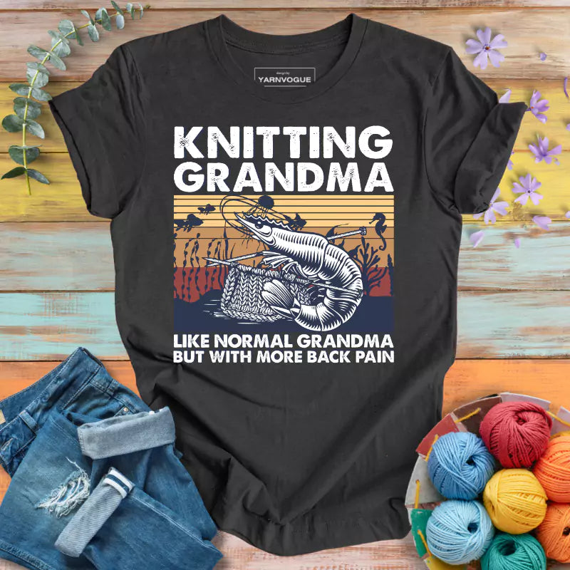 Back Pain Grandma T-shirt