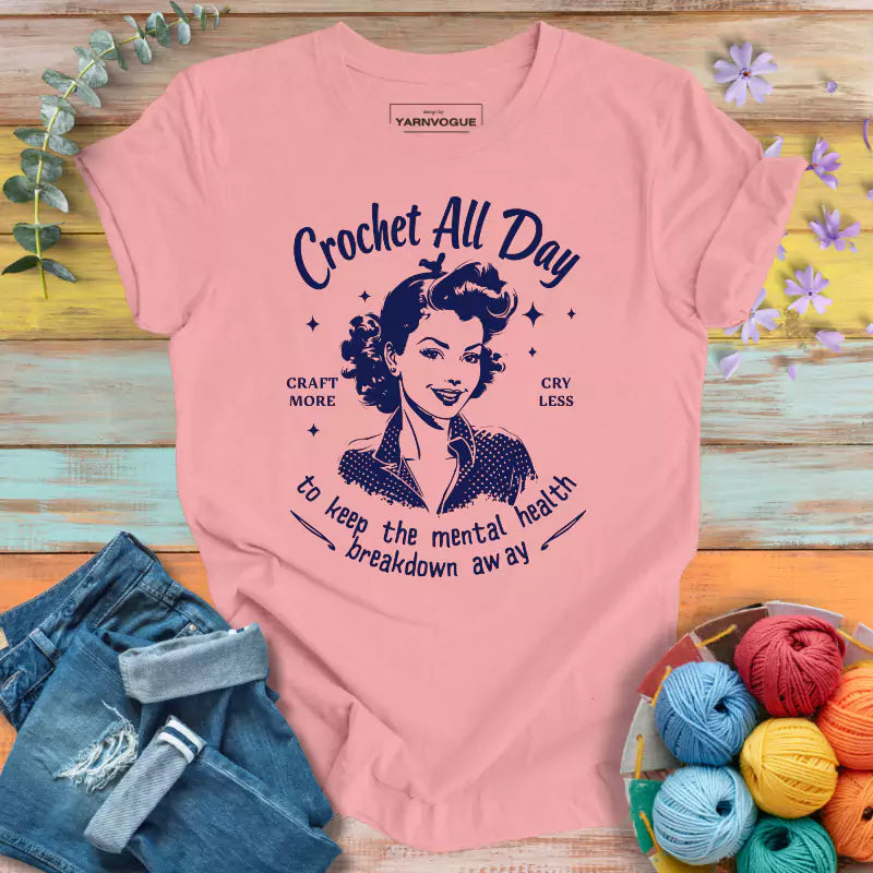 Craft More Cry Less T-shirt