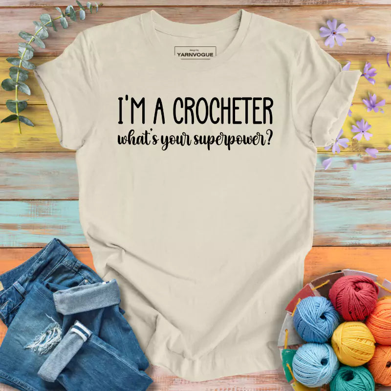 Crocheter Superpower T-shirt