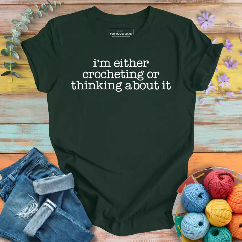 Crocheting/ Thinking T-shirt