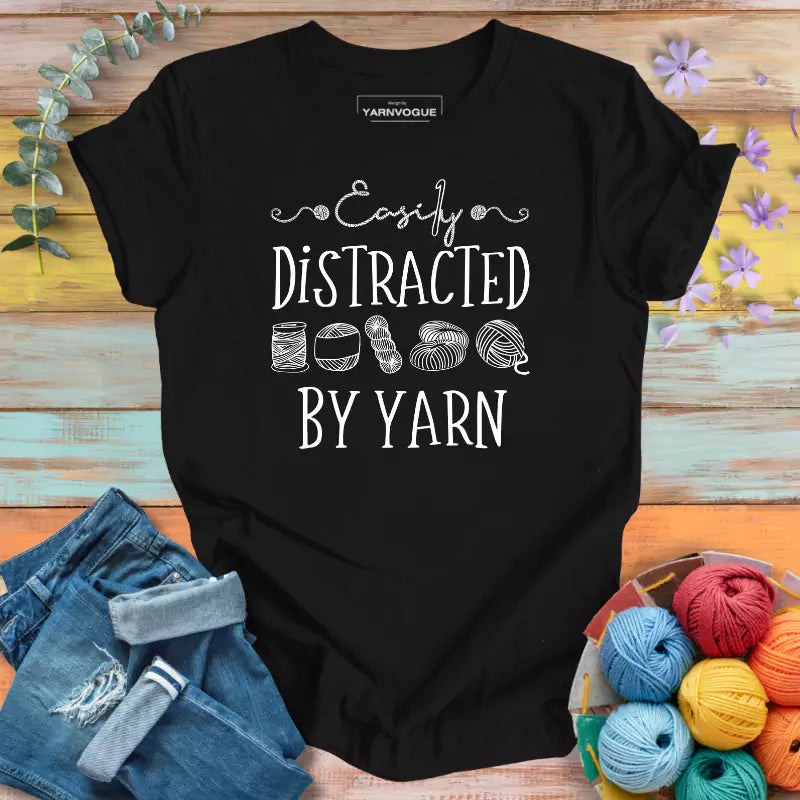 Distracted By Yarn T-shirt