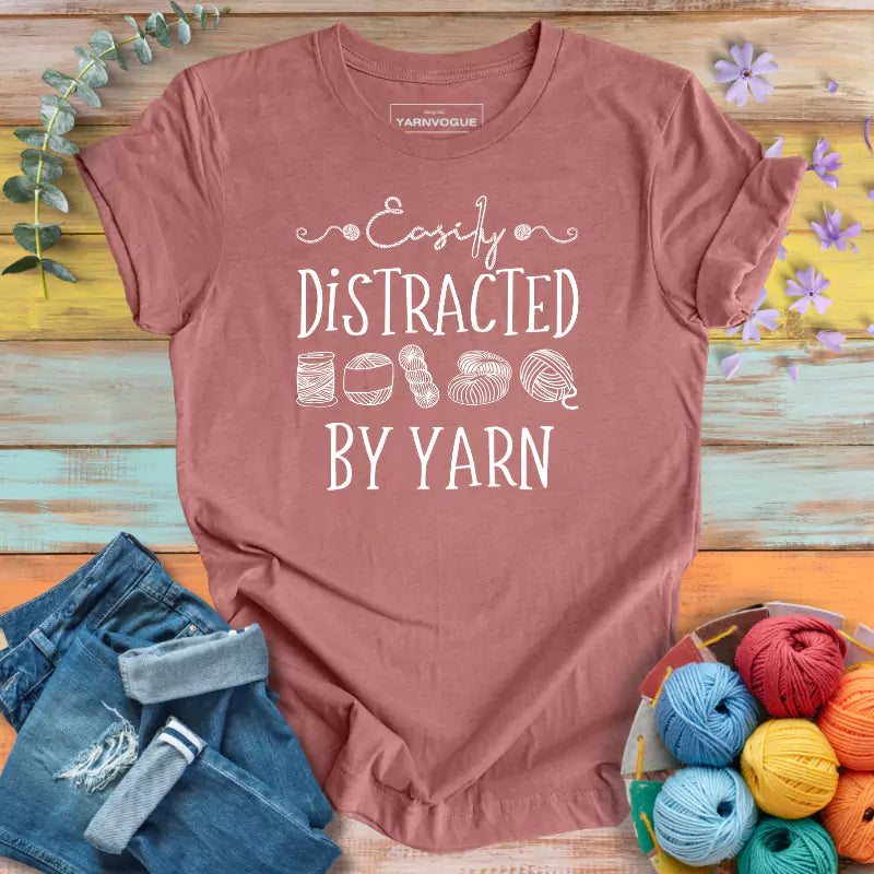 Distracted By Yarn T-shirt