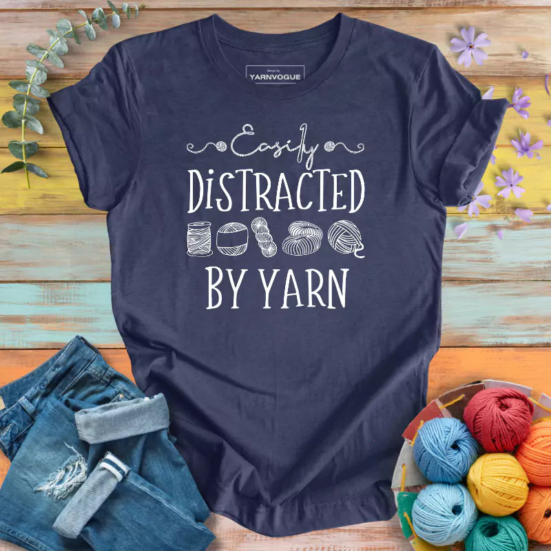 Distracted By Yarn T-shirt