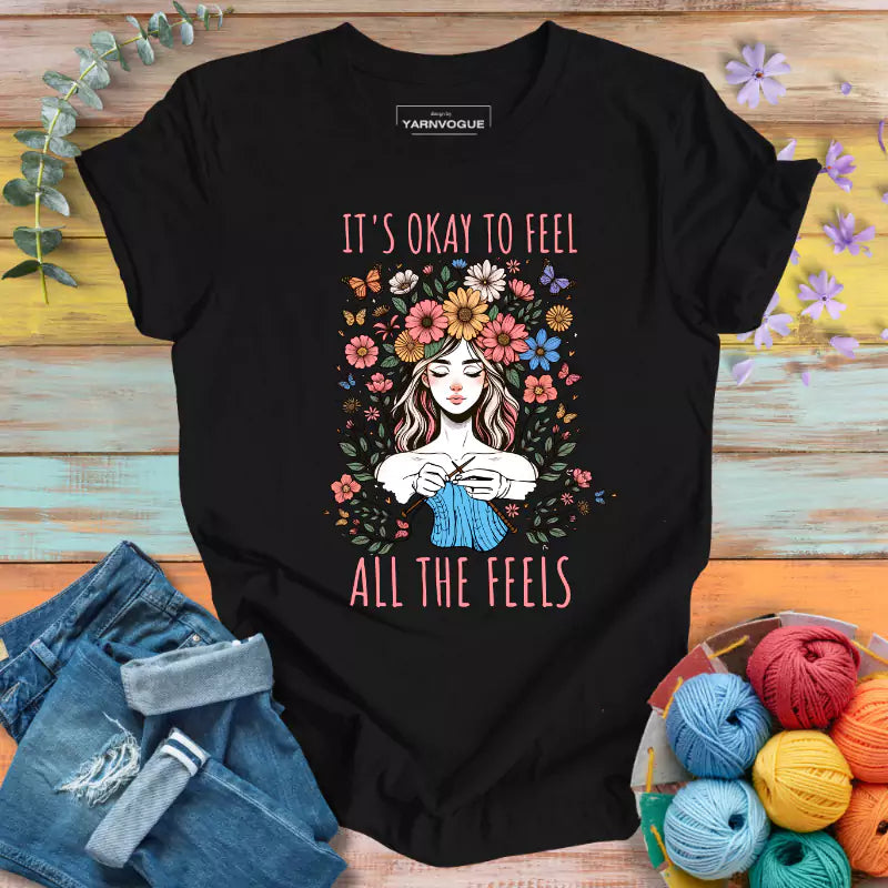 Feel All The Feels T-shirt