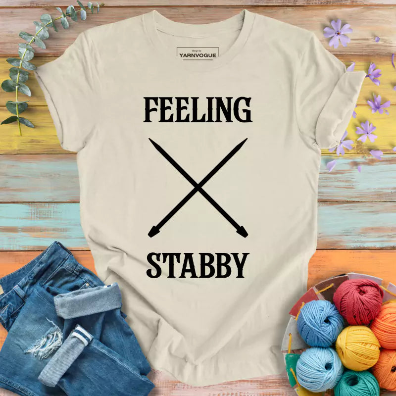 Feeling Stabby T-shirt