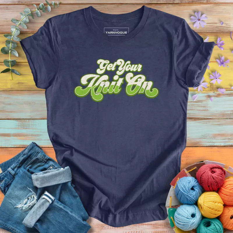 Get Your Knit On T-shirt