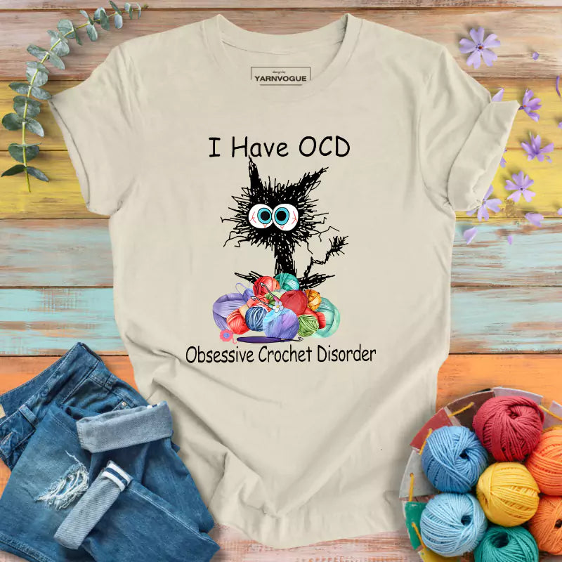 I Have OCD T-shirt