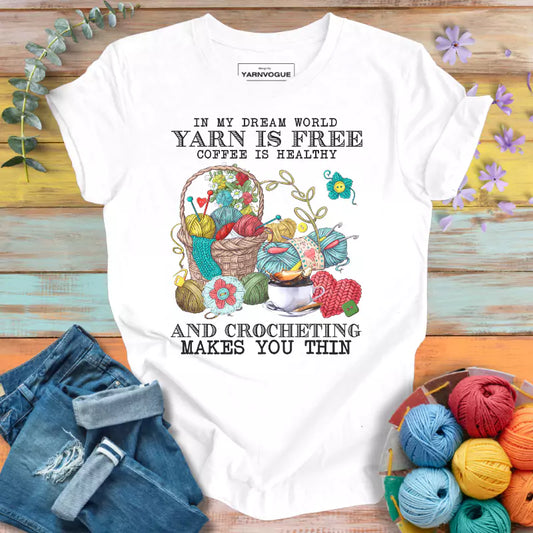 In My Dream World T-shirt