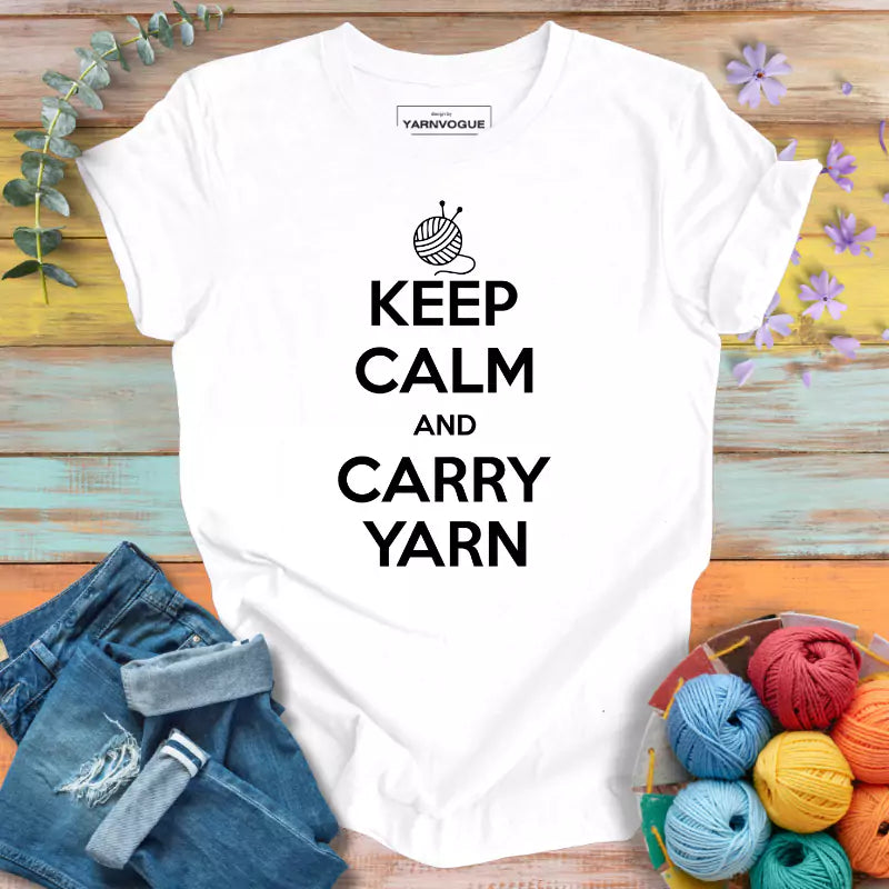 Keep Calm Carry Yarn T-shirt