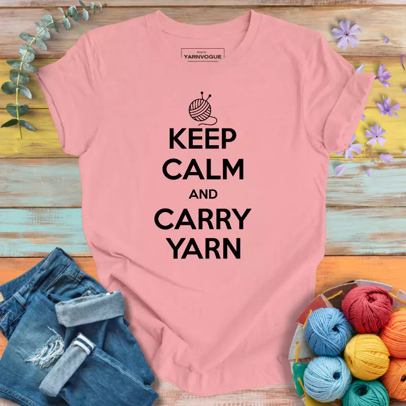 Keep Calm Carry Yarn T-shirt