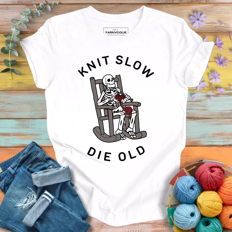 Knit Slow Die Old T-shirt