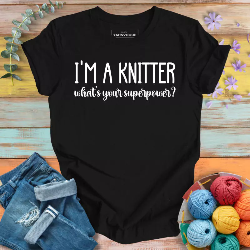 Knitter Superpower T-shirt