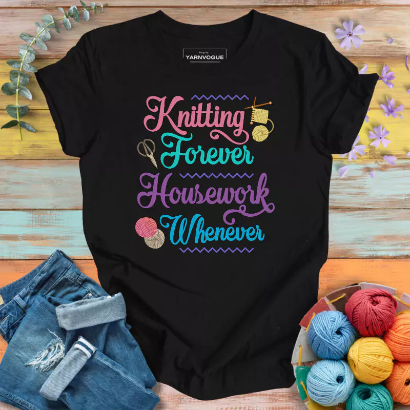 Knitting Forever T-shirt