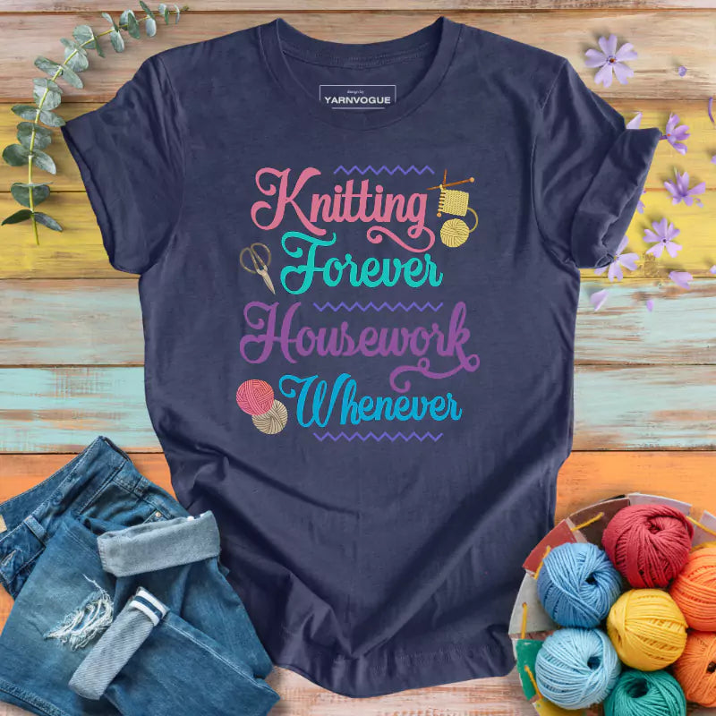 Knitting Forever T-shirt