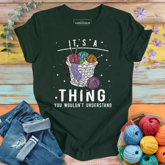 Knitting's A Thing T-shirt