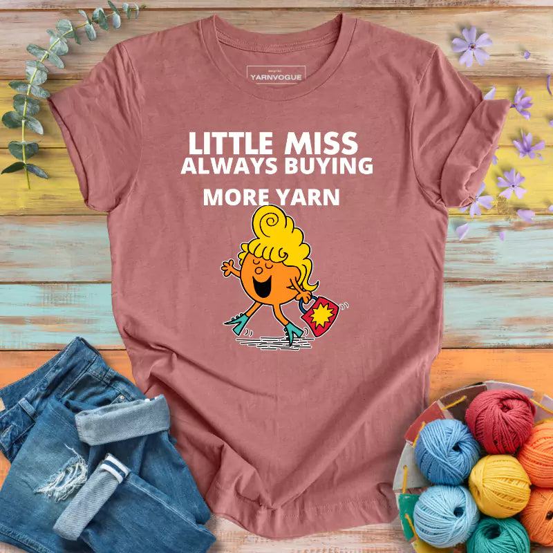 Miss Yarn Addict T-shirt