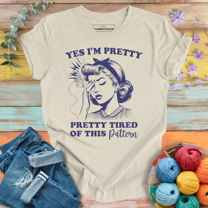 Pretty Tired T-shirt