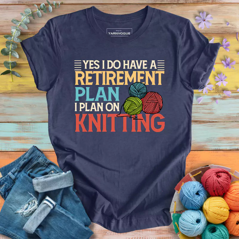 Retirement Plan T-shirt