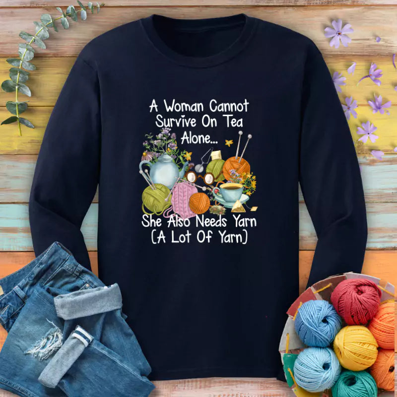 Tea and Yarn Lover Long Sleeve T-shirt