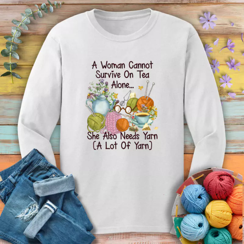 Tea and Yarn Lover Long Sleeve T-shirt