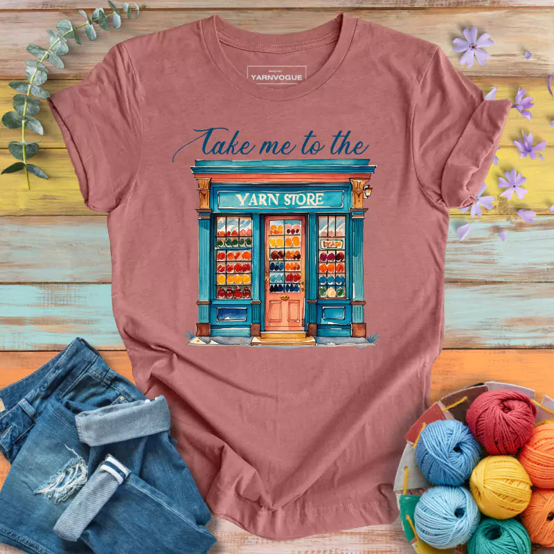 To The Yarn Store T-shirt