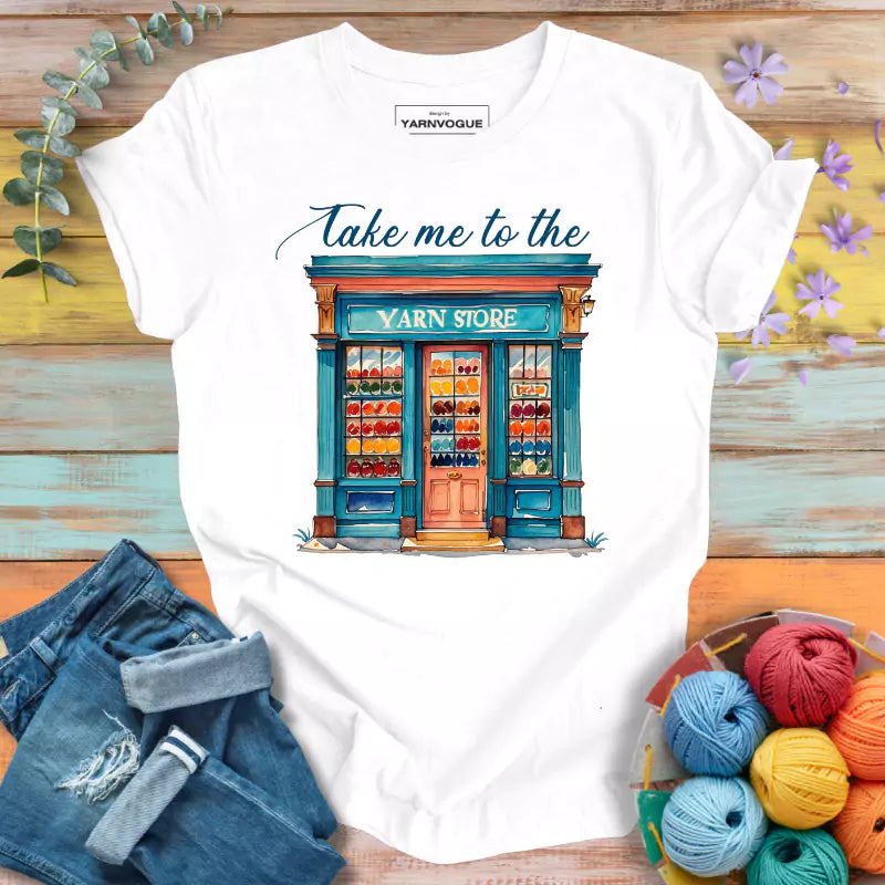 To The Yarn Store T-shirt