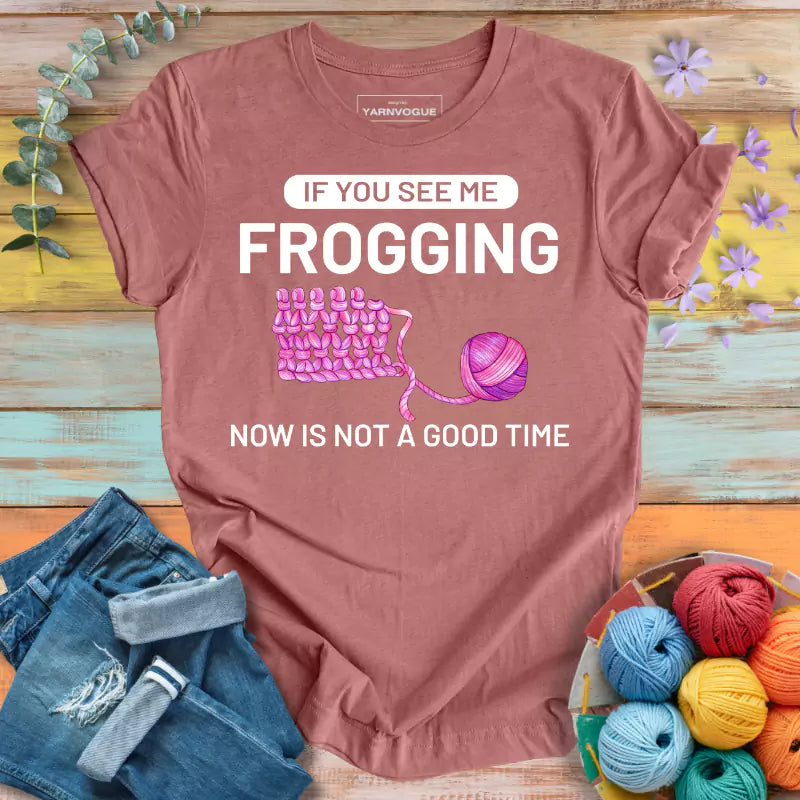 Yarn Frogging T-shirt