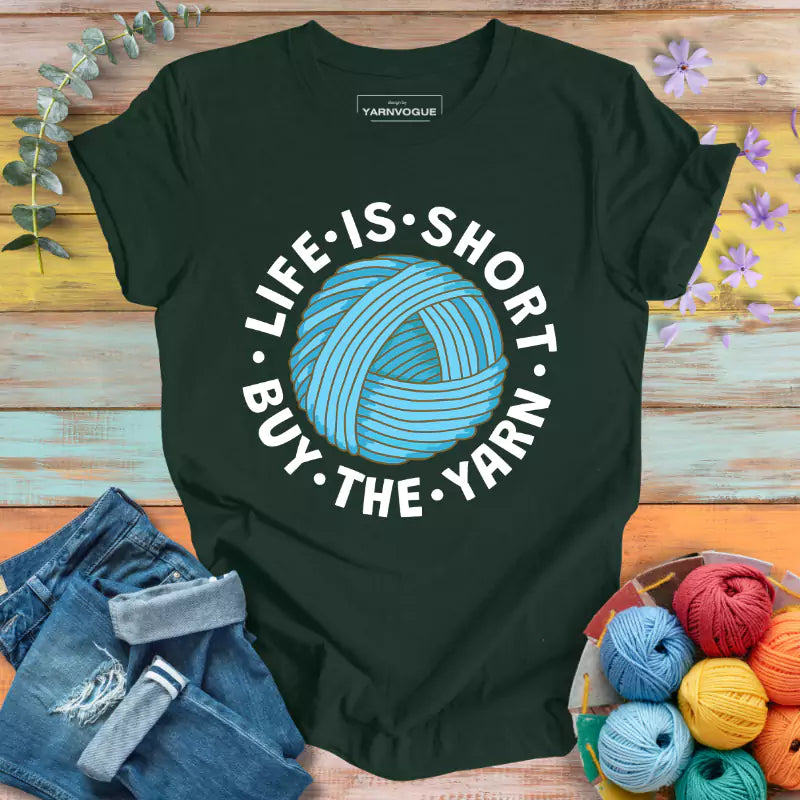 Yarn Lover's Motto T-shirt