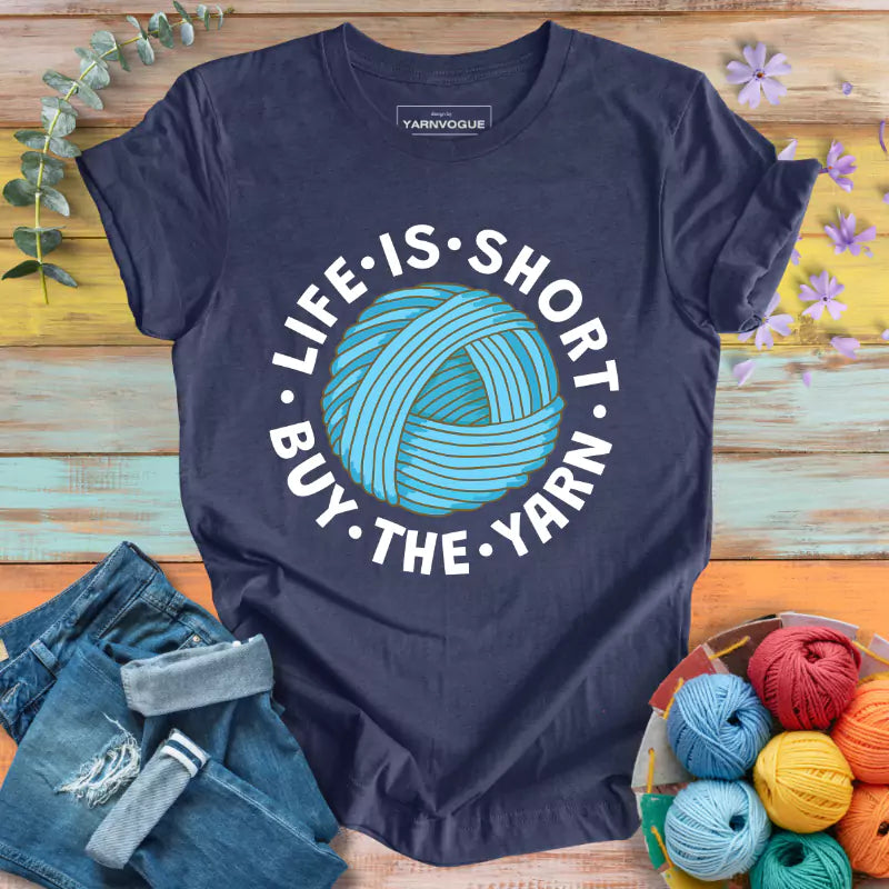 Yarn Lover's Motto T-shirt